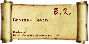 Brozsek Kevin névjegykártya